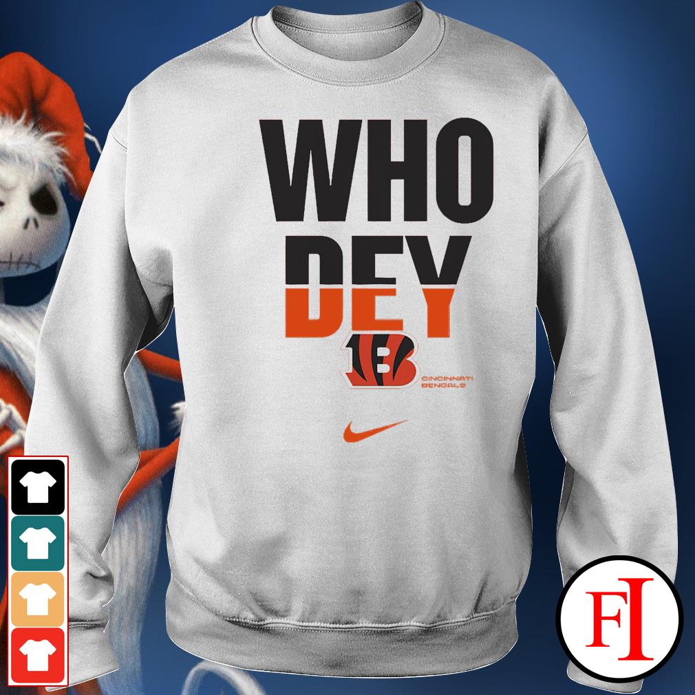 Cincinnati Bengals Nike who dey shirt, hoodie, sweater and v-neck t-shirt