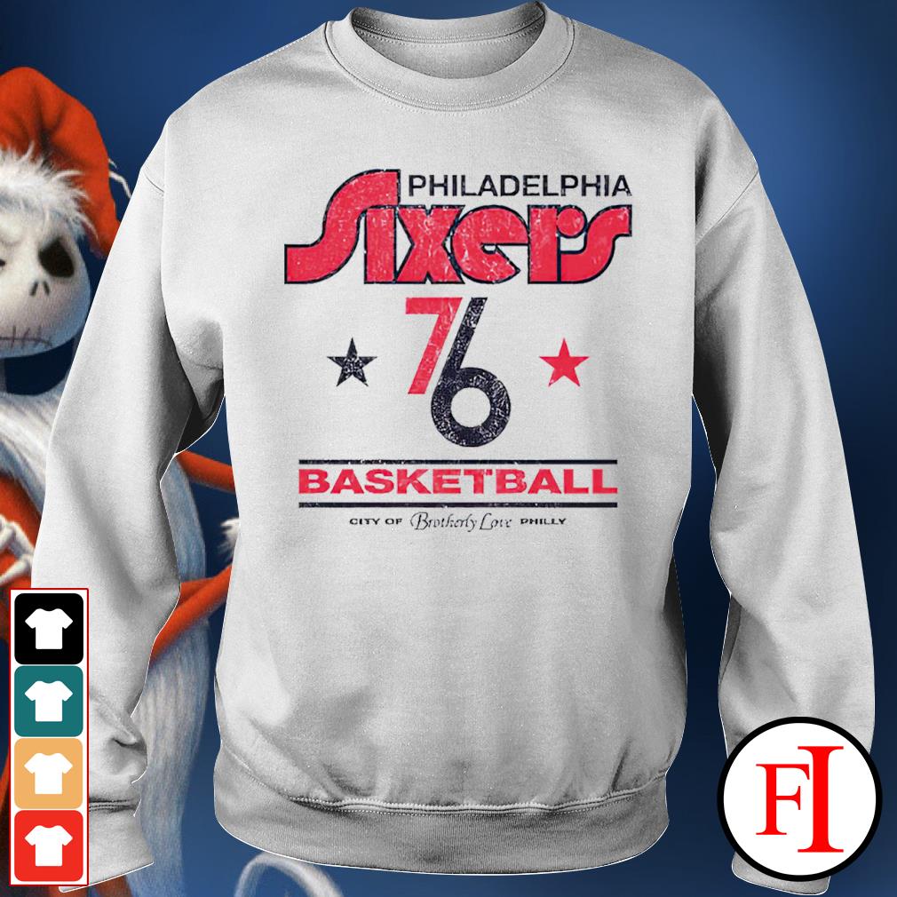 Philadelphia 76ers basketball city of Brotherly love philly shirt, hoodie,  sweater, long sleeve and tank top