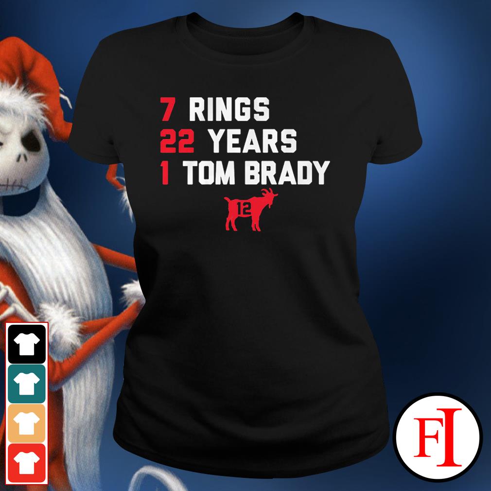 Tom Brady Goat List 7 Rings 22 Years 1 Tom Brady T-Shirt - Anynee