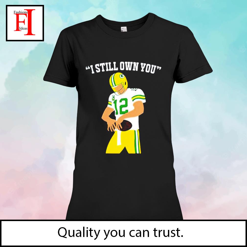 GREEN BAY PACKERS AARON RODGERS ***I OWN YOU*** T-SHIRT