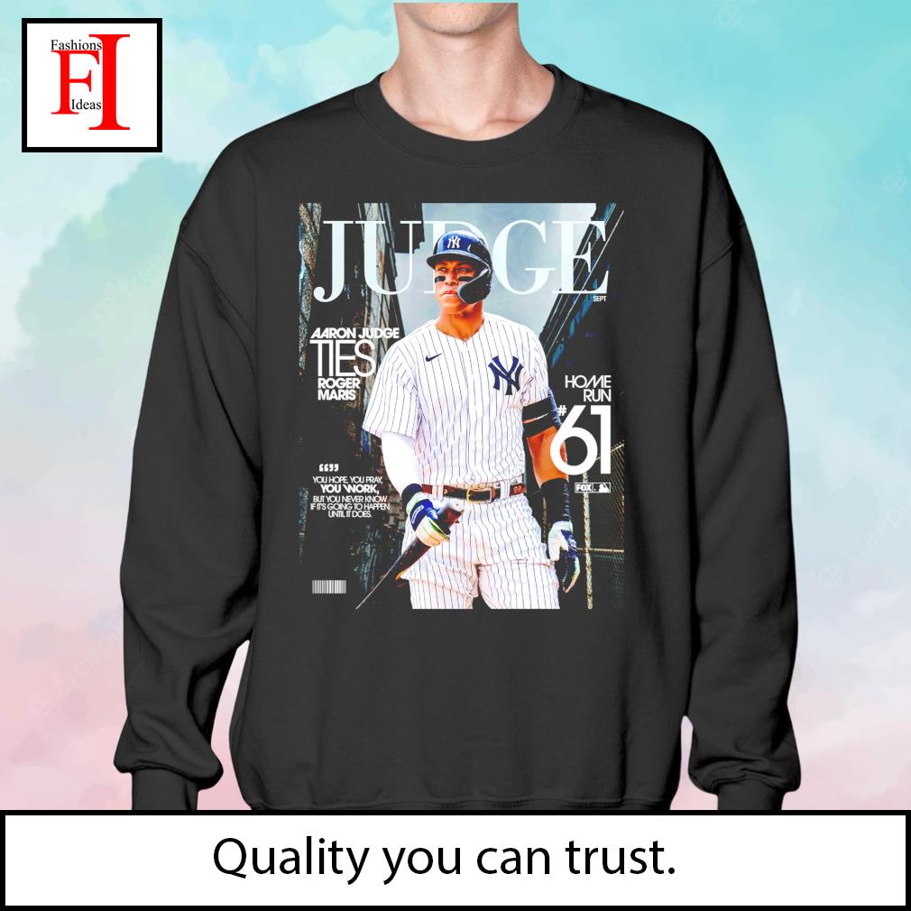 Aaron judge 61 home run ball shirt, hoodie, sweater, long sleeve and tank  top