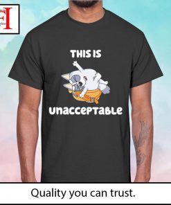 This Is Unacceptable Muffin Shirt Funny Bluey T-Shirt Classic