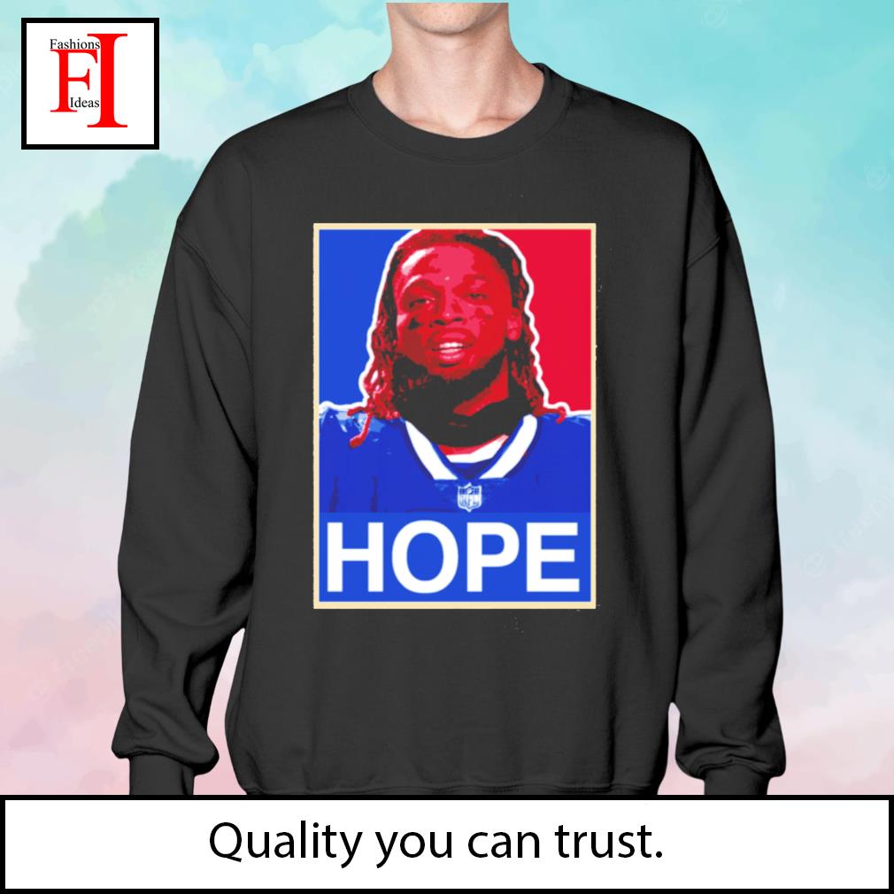 Hope for Damar Hamlin shirt, hoodie, sweater, long sleeve and tank top