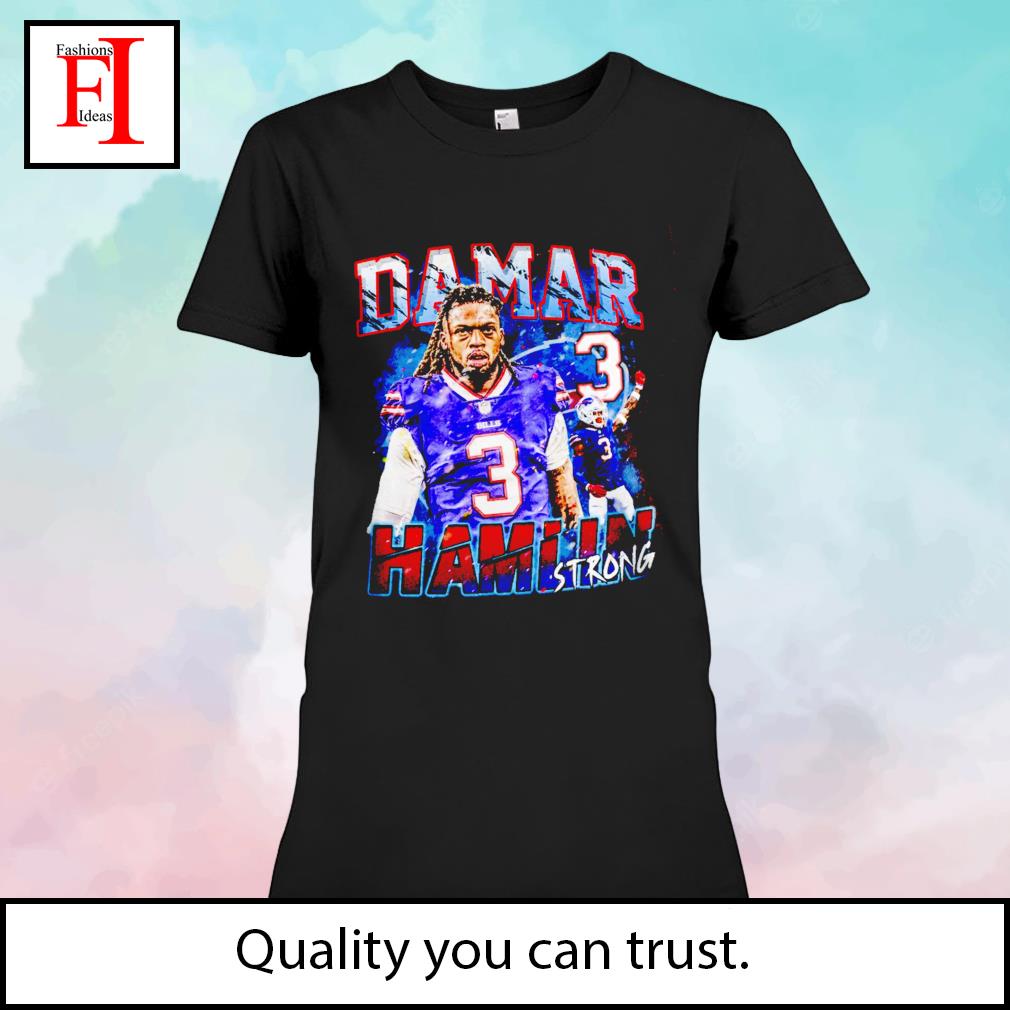 Tonight We Are Strong Damar Hamlin Hamlin Strong T-shirt,Sweater, Hoodie,  And Long Sleeved, Ladies, Tank Top