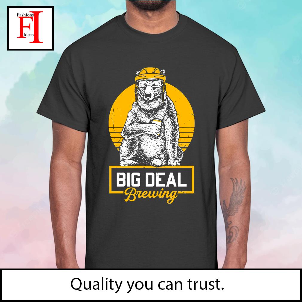 Big Deal Brewing Bear Boston Bruins Shirt t-shirt by To-Tee