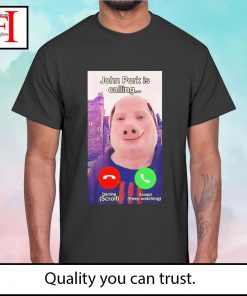 John Pork is calling funny answer call phone meme shirt, hoodie, sweater,  long sleeve and tank top