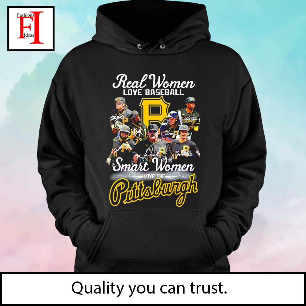 Pittsburgh Pirates real women love baseball smart women love the 2023 shirt