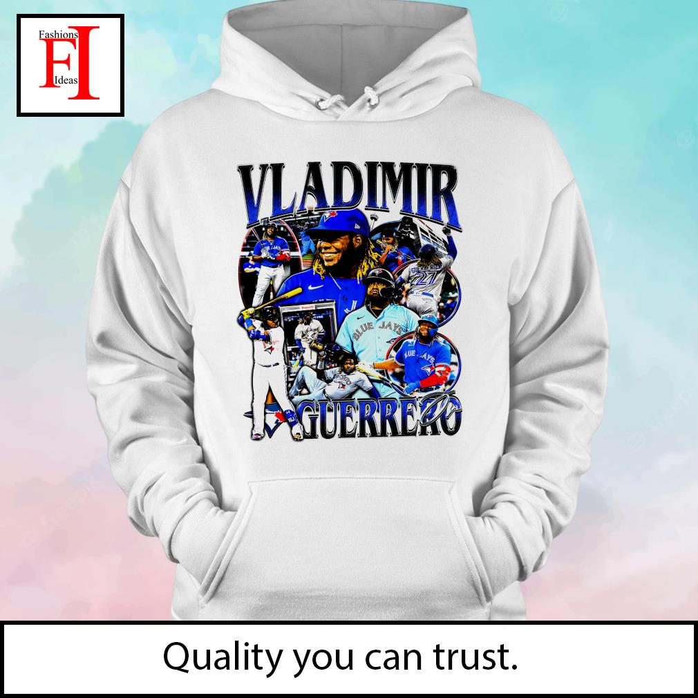 Vladimir Guerrero Jr Toronto Blue Jays shirt, hoodie, sweater