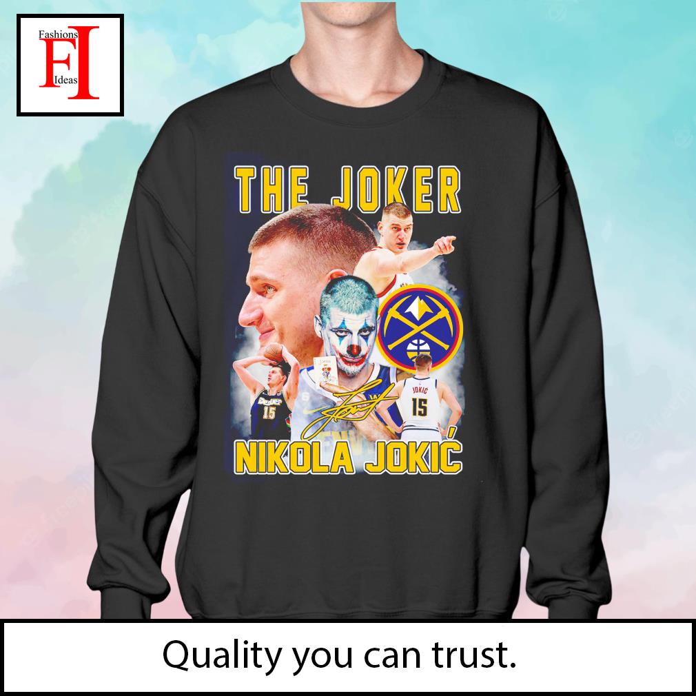 Denver Nuggets Nikola Jokic Joker Funny shirt, hoodie, longsleeve