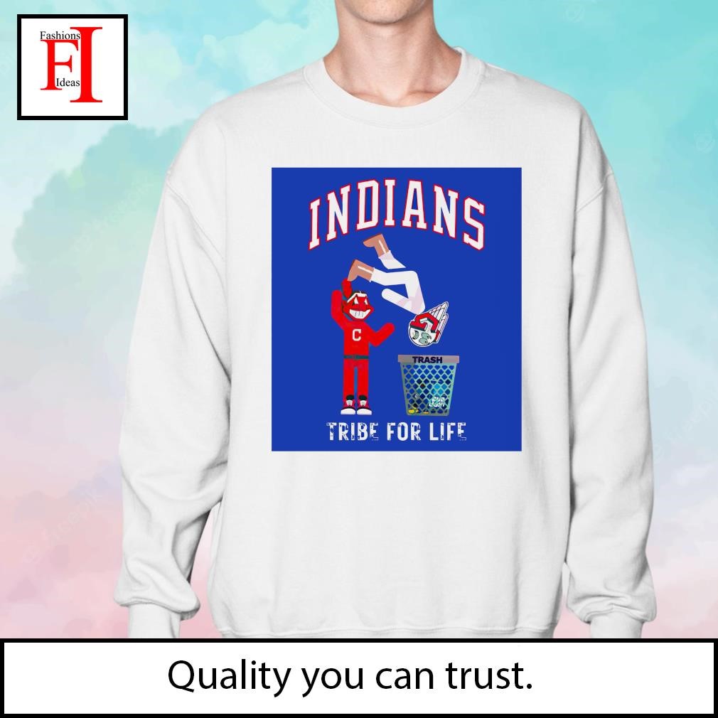 Cleveland Indians MLB team tribe for life shirt, hoodie, sweater