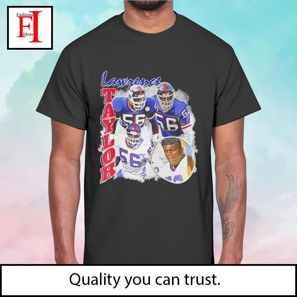 Original New York Giants Lawrence Taylor 2023 T-Shirt, hoodie, sweater,  long sleeve and tank top