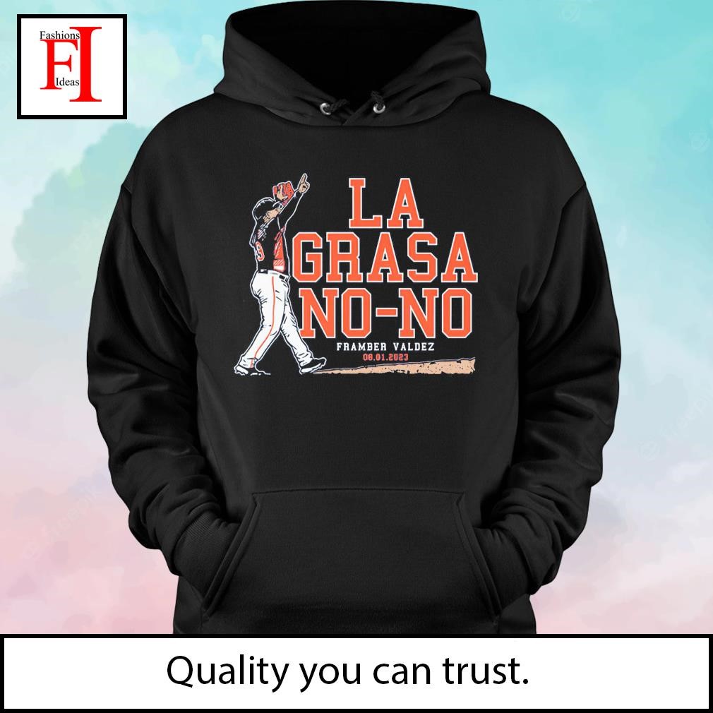Framber Valdez La Grasa Shirt, hoodie, longsleeve, sweatshirt, v-neck tee