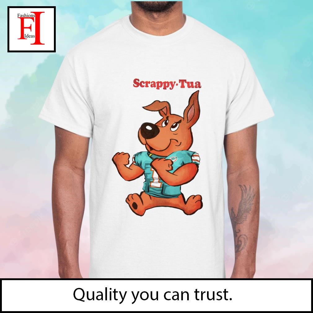 Tua Tagovailoa We Can Get Scrappy Too Shirt Miami Dolphins Shirt