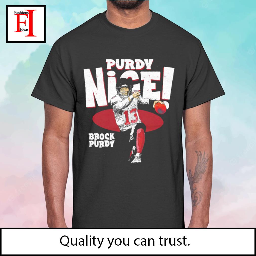 Purdy Shirt San Francisco Football Shirt San Francisco Football Shirt San  Francisco Football Sweatshirt SF Football Purdy T Shirt - Trendingnowe