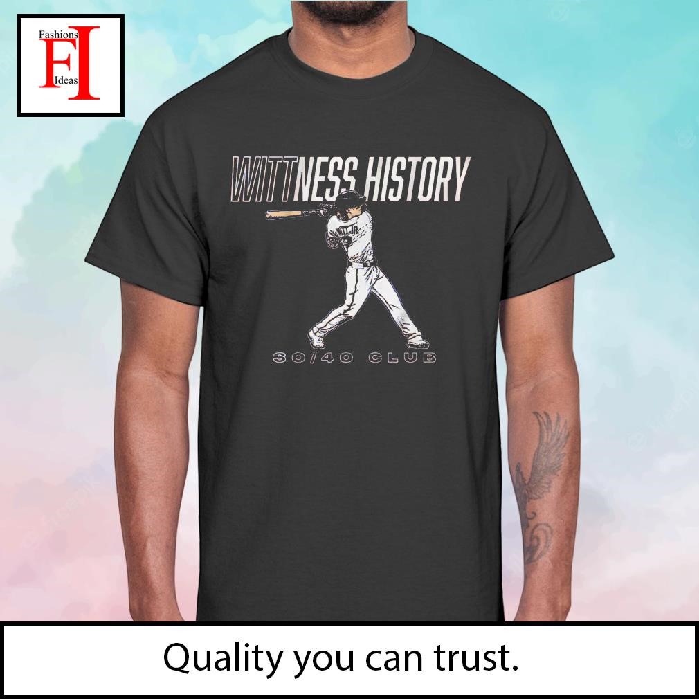 Official Bobby witt jr wittness history T-shirt, hoodie, tank top, sweater  and long sleeve t-shirt