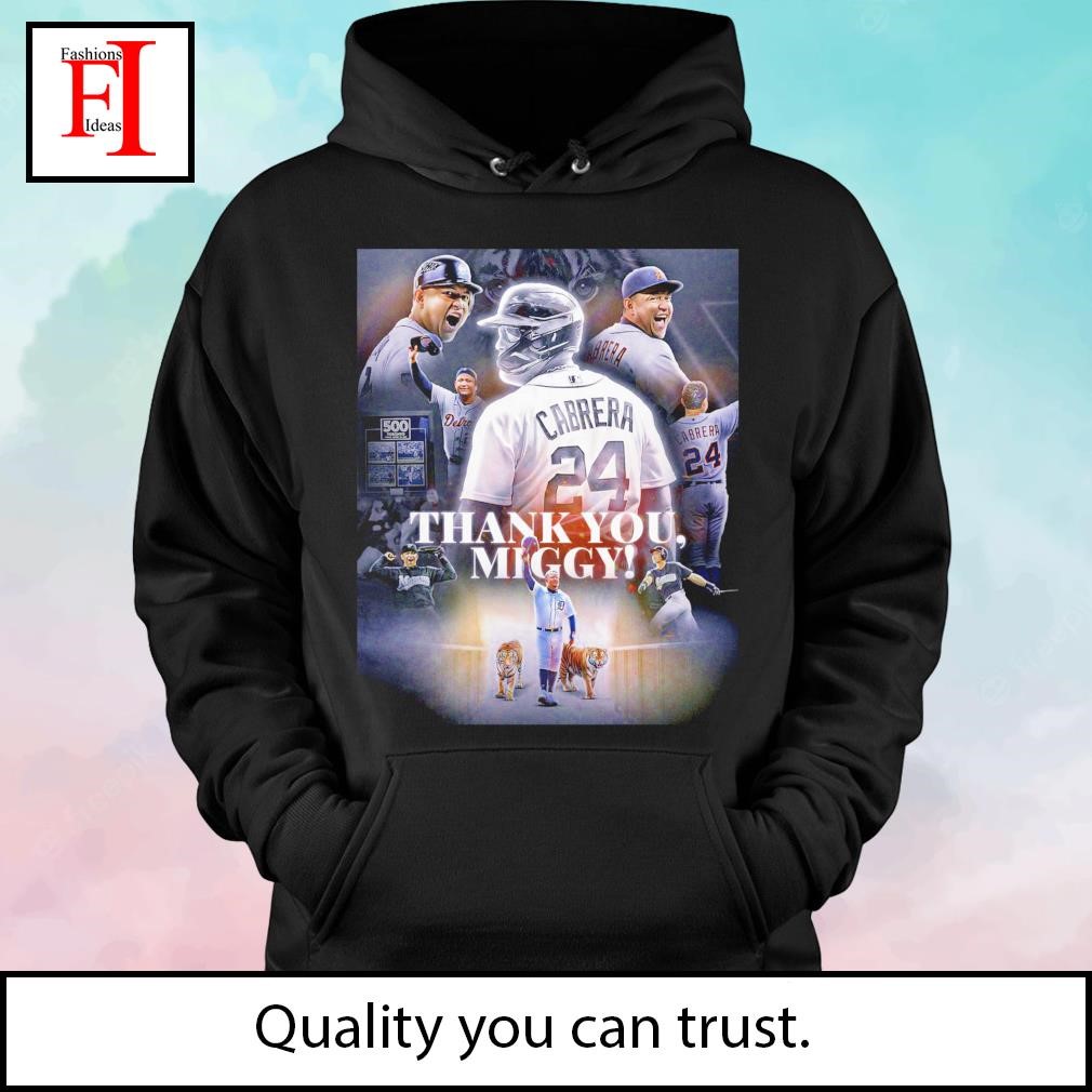 Official Detroit Tigers Thank You Miggy Forever Shirt, hoodie, sweater,  long sleeve and tank top