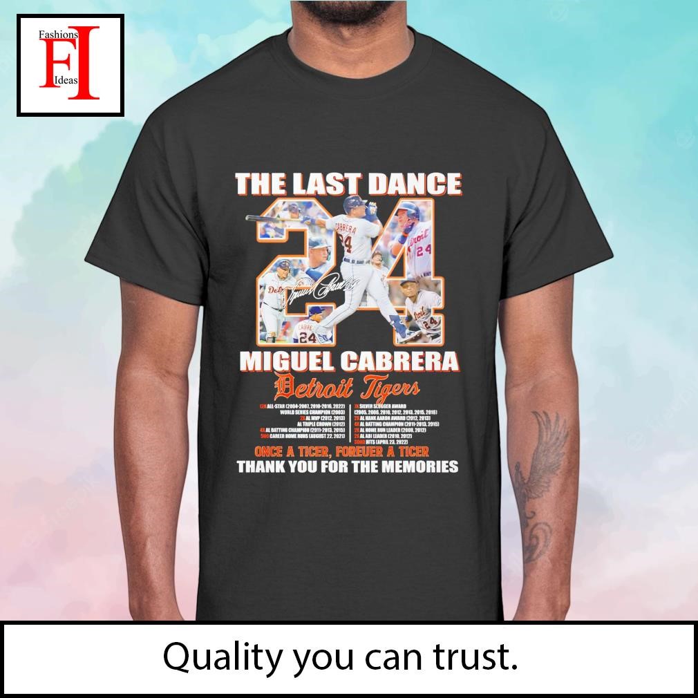 Miguel Cabrera The Last Dance Memories T Shirt, hoodie, sweater