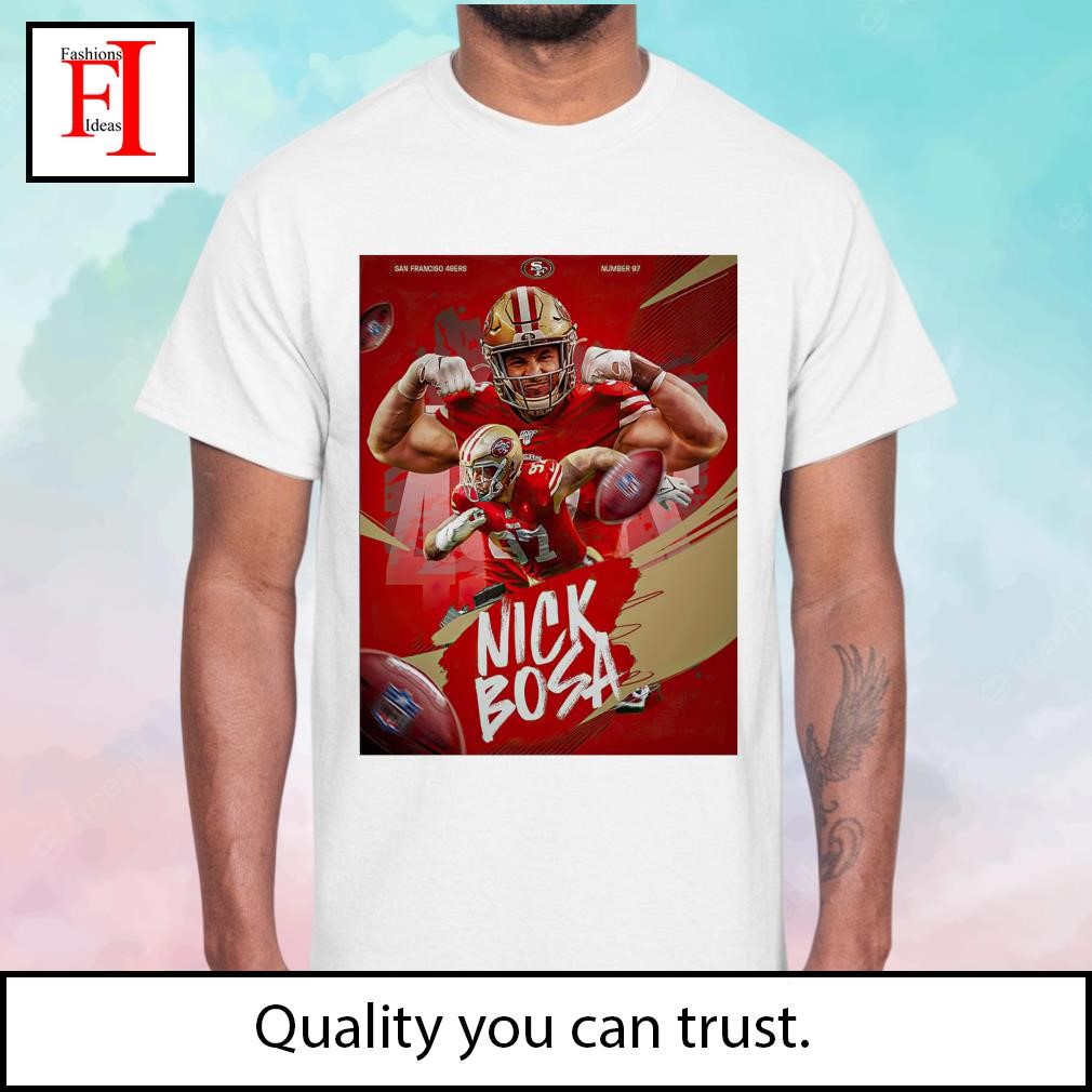 Nick Bosa Jersey shirt San Francisco t-shirt