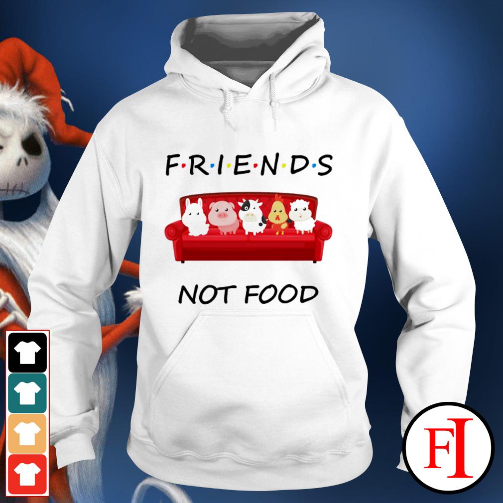 friends not food sweatshirt