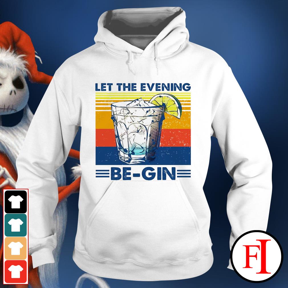 let the evening be gin shirt