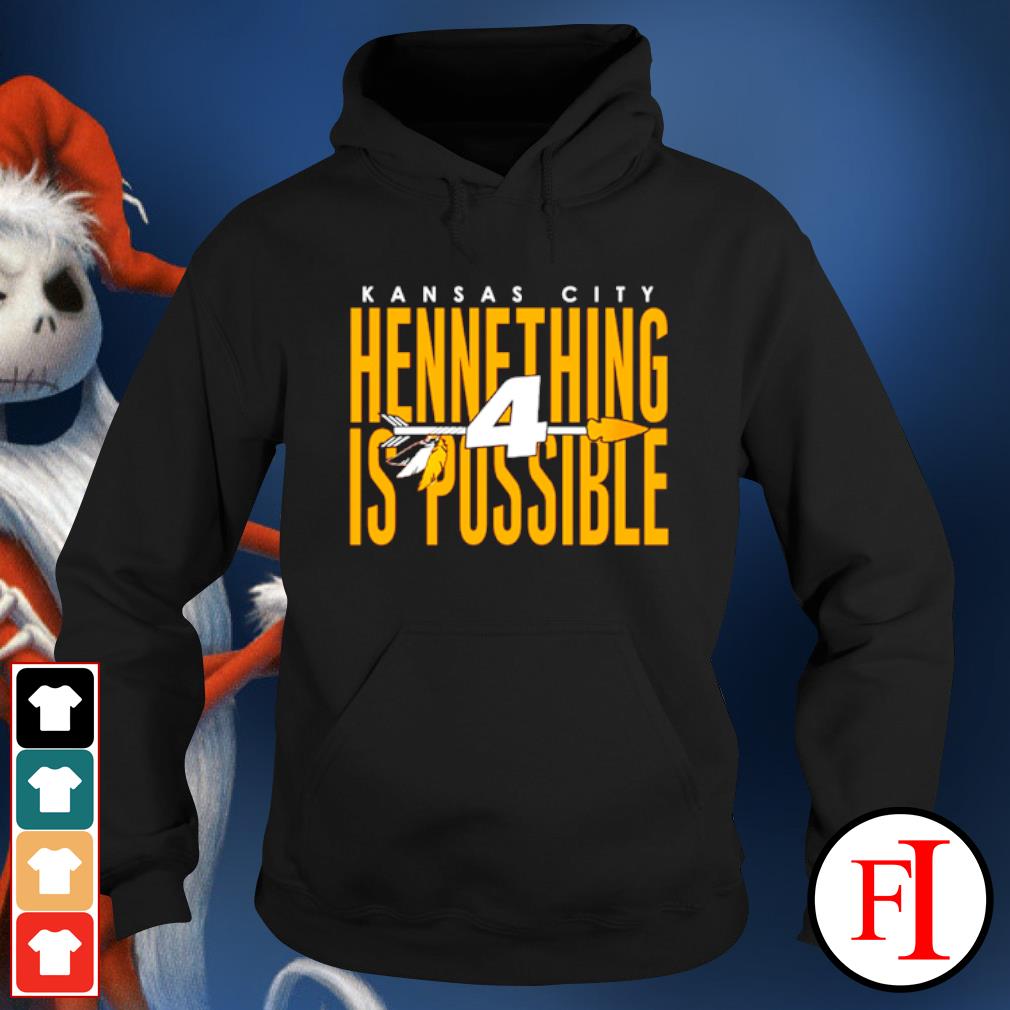 Chad Henne Hennething is Possible Shirt, hoodie, sweater, long