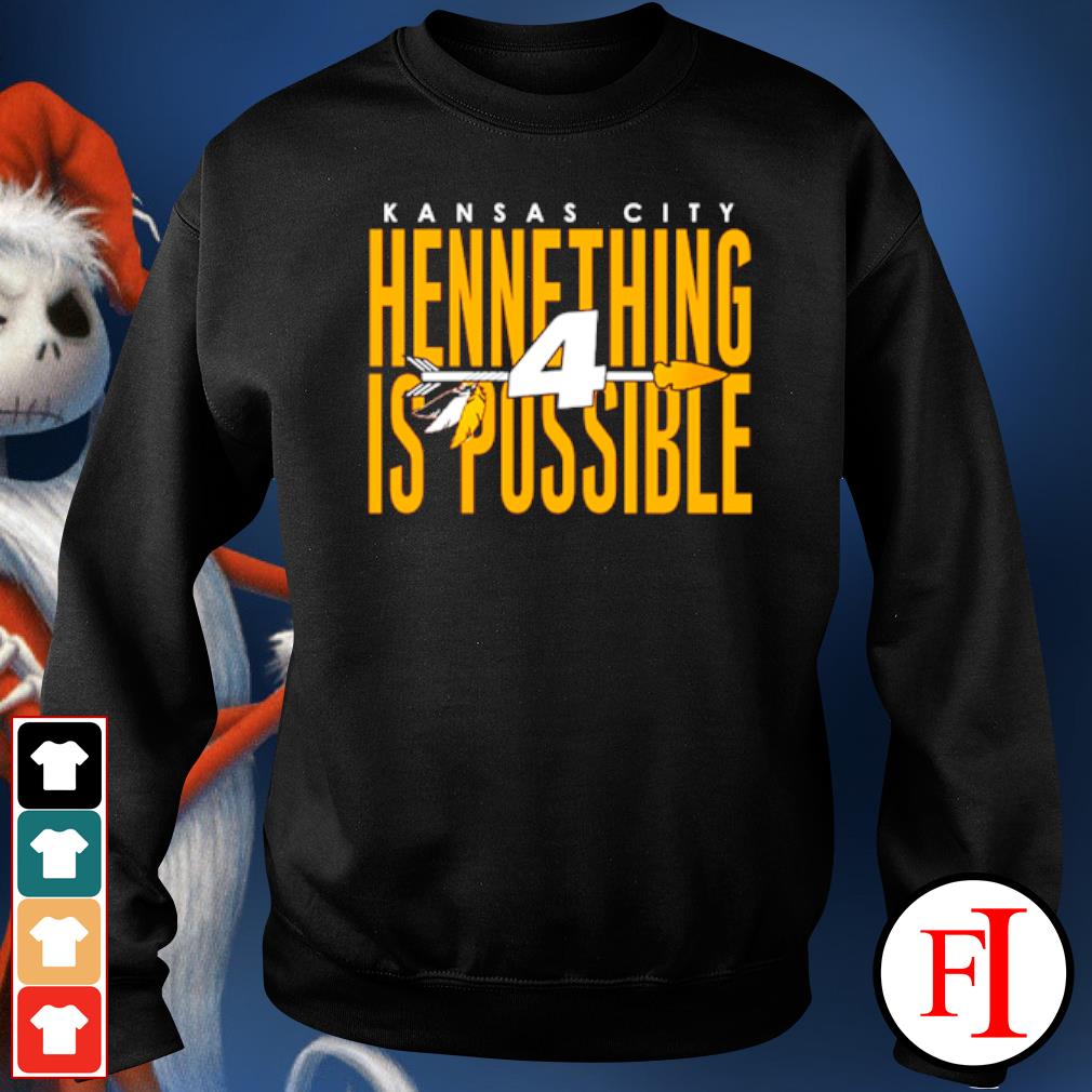 Chad Henne Hennething is Possible Shirt, hoodie, sweater, long sleeve and  tank top